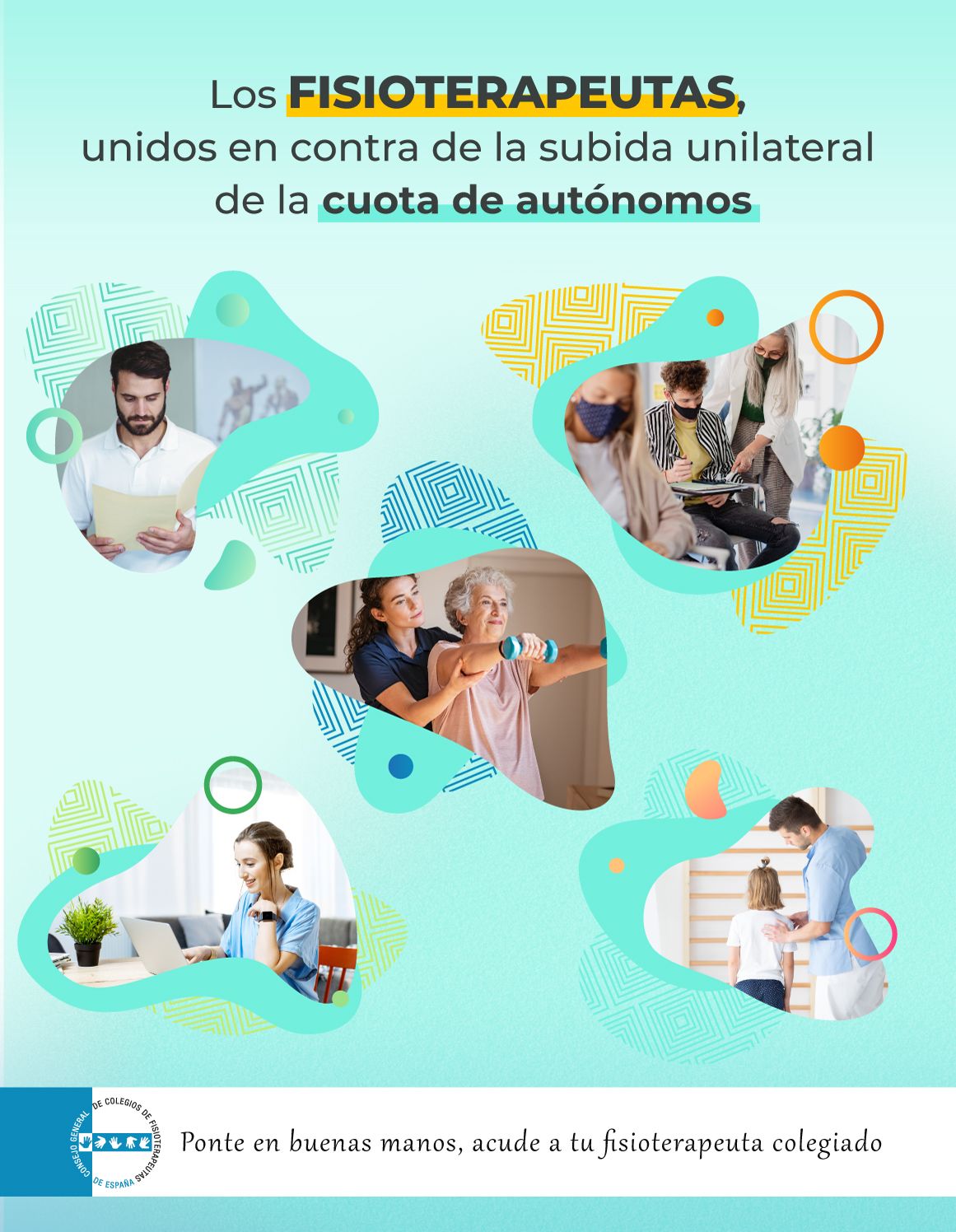 Los fisioterapeutas colegiados, unidos en contra de la subida unilateral de la cuota de autónomos